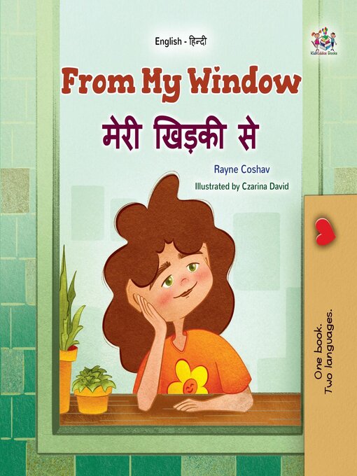 Title details for From My Window / मेरी खिड़की से by Rayne Coshav - Available